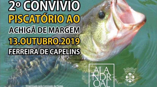 2.º Convívio Piscatório ao Achigã de Margem