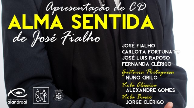 Apresentação de CD “Alma Sentida” de José Fialho