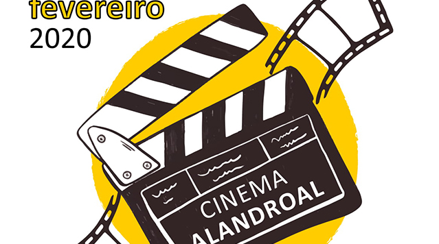 Cinema Alandroal – fevereiro