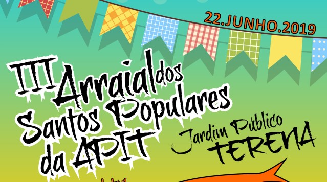 III Arraial dos Santos Populares da APIT