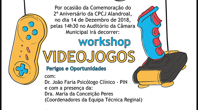 Workshop Videojogos – Perigos e Oportunidades