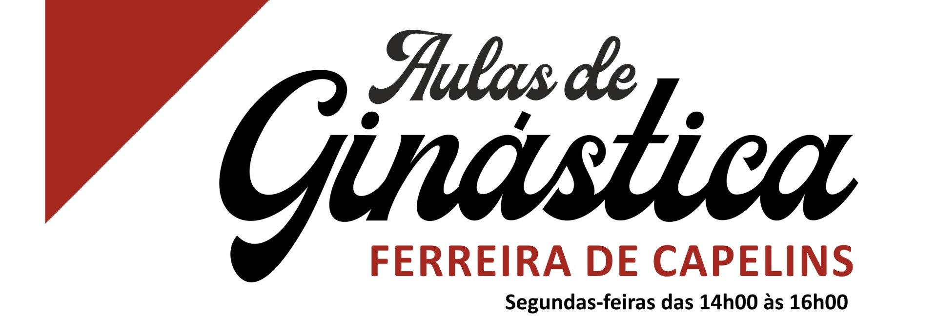 Aulas de Ginástica – Ferreira de Capelins