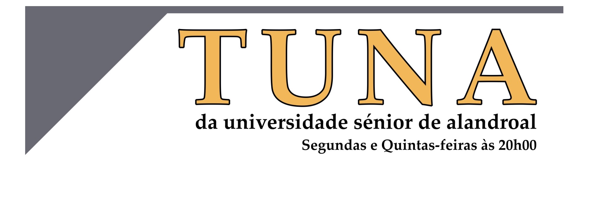 Aulas da Tuna da Universidade Sénior de Alandroal