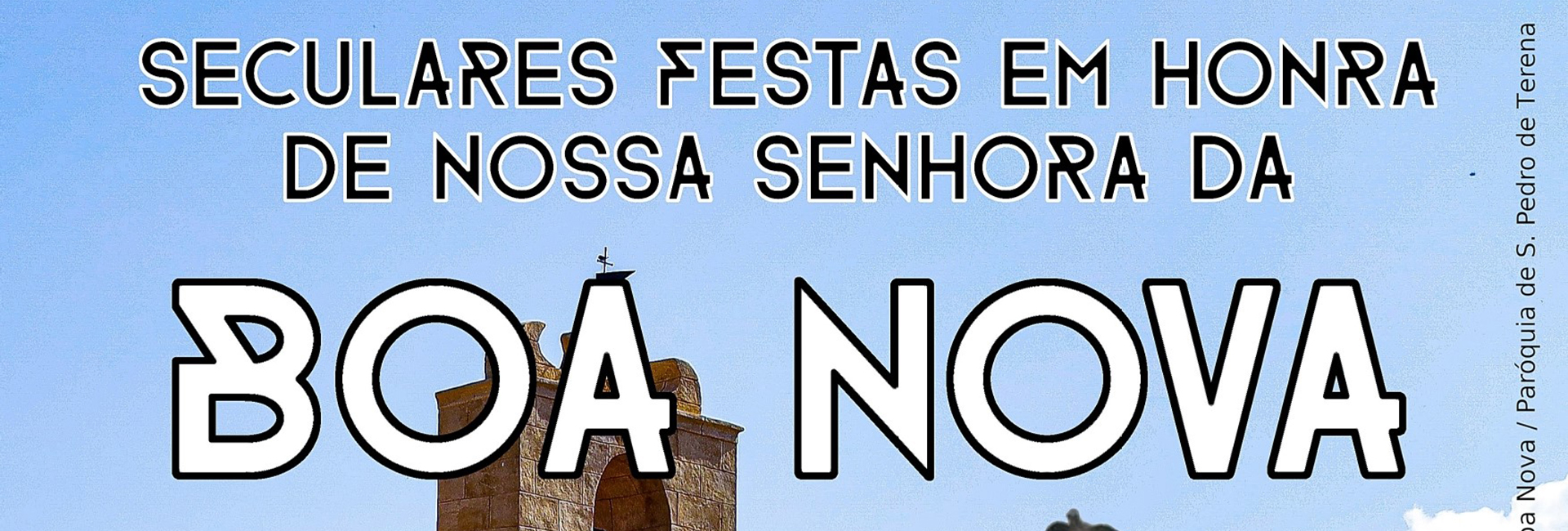 Seculares Festas em Honra de Nossa Senhora da Boa Nova