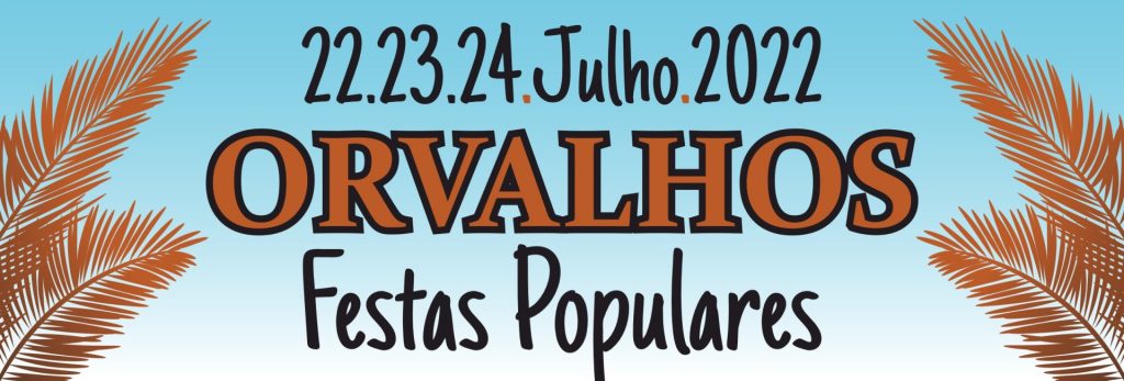 Festas.Orvalhos.2022-header