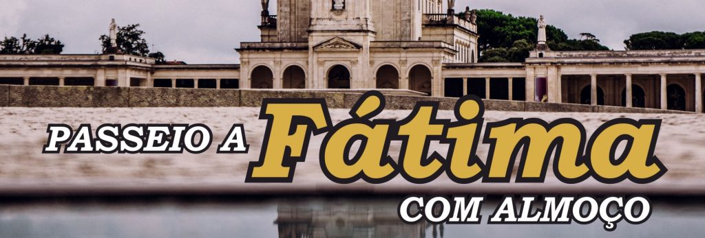 Passeio.Fátima.Dia.do.Idoso-titulo