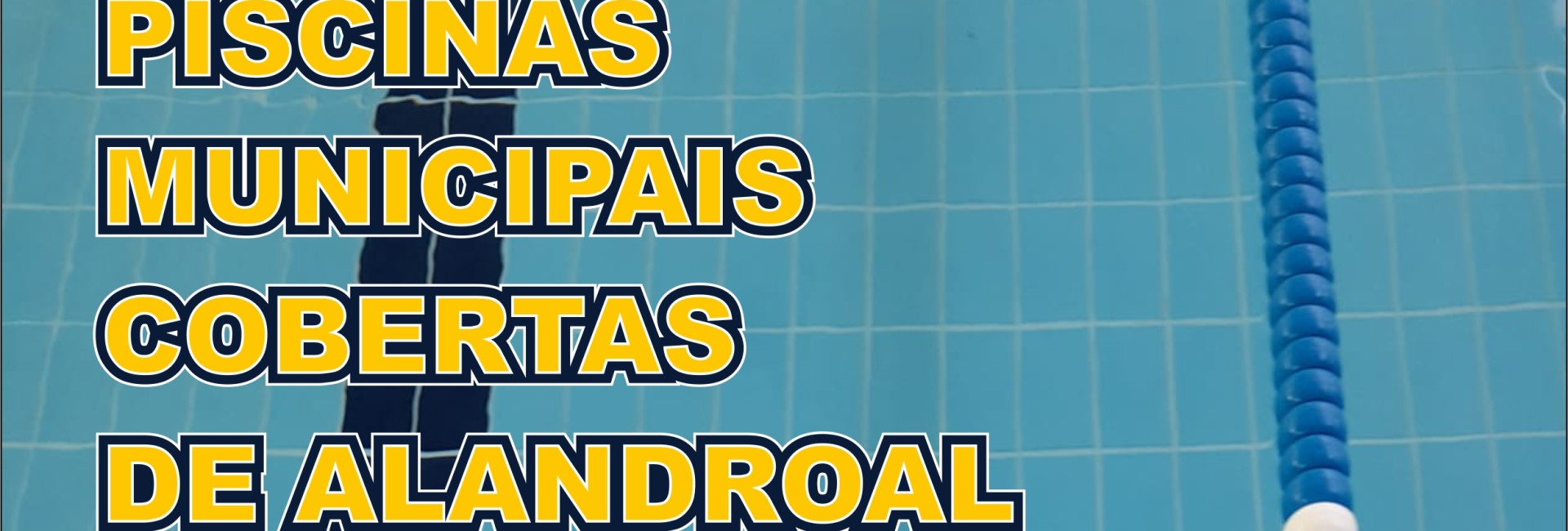Abertura Piscinas Municipais de Alandroal cobertas