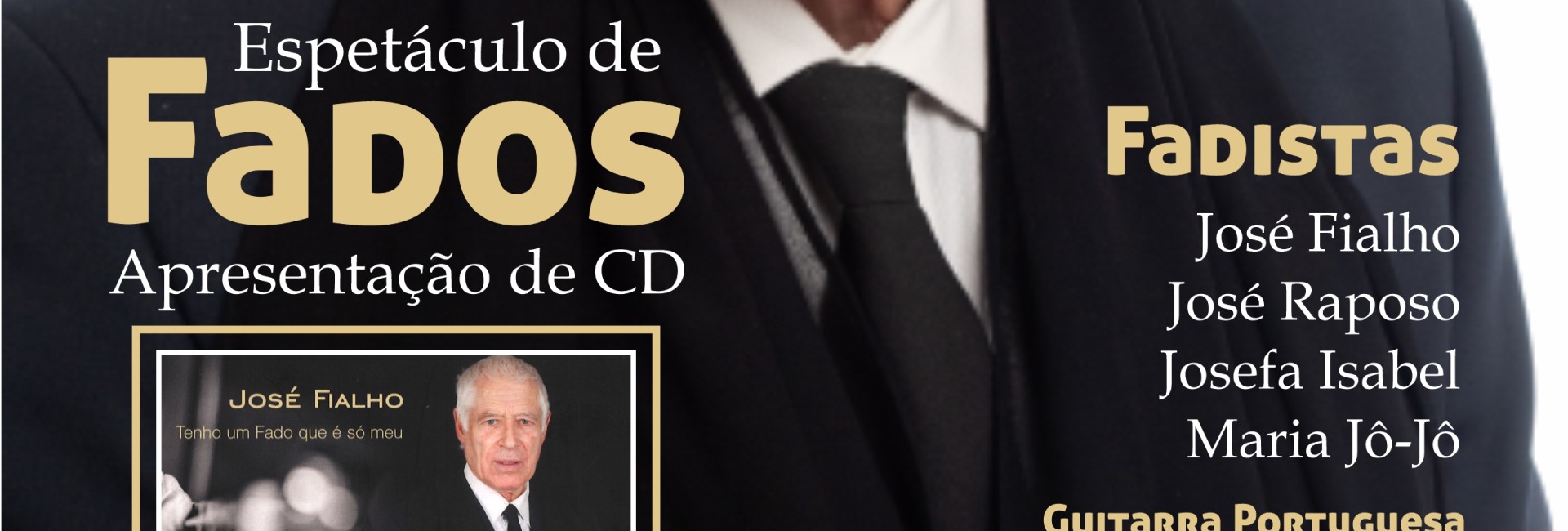 Espetáculo de Fados – Apresentação de CD – José Fialho