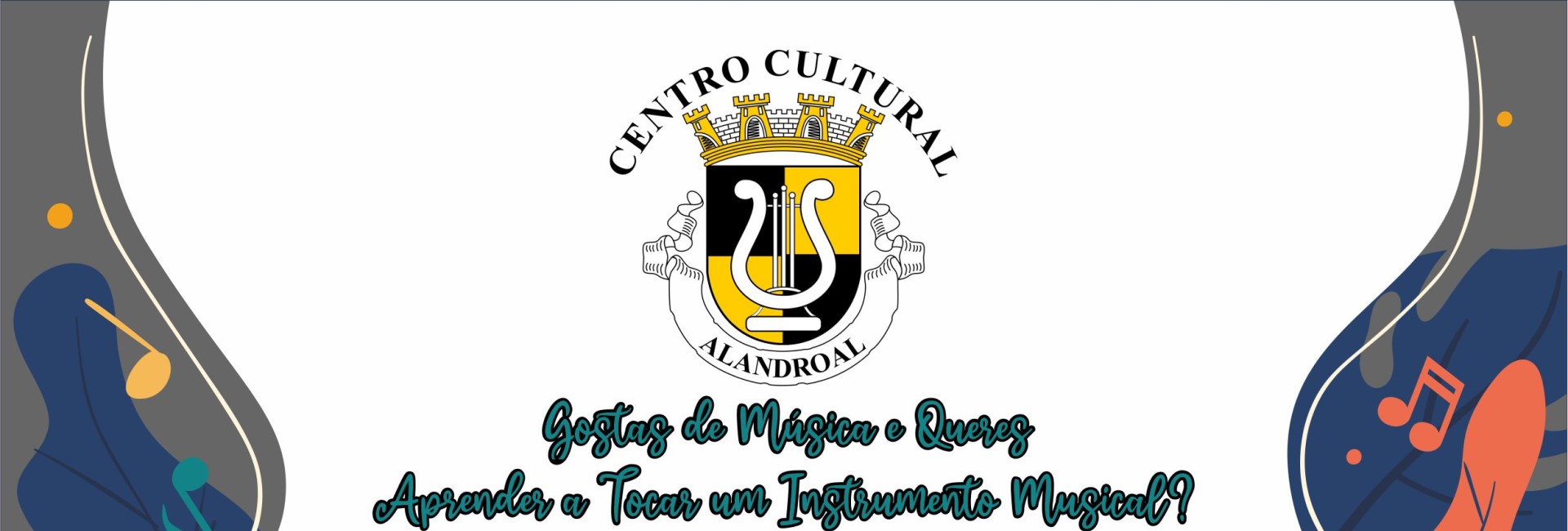 Inscrições – Banda do Centro Cultural de Alandroal