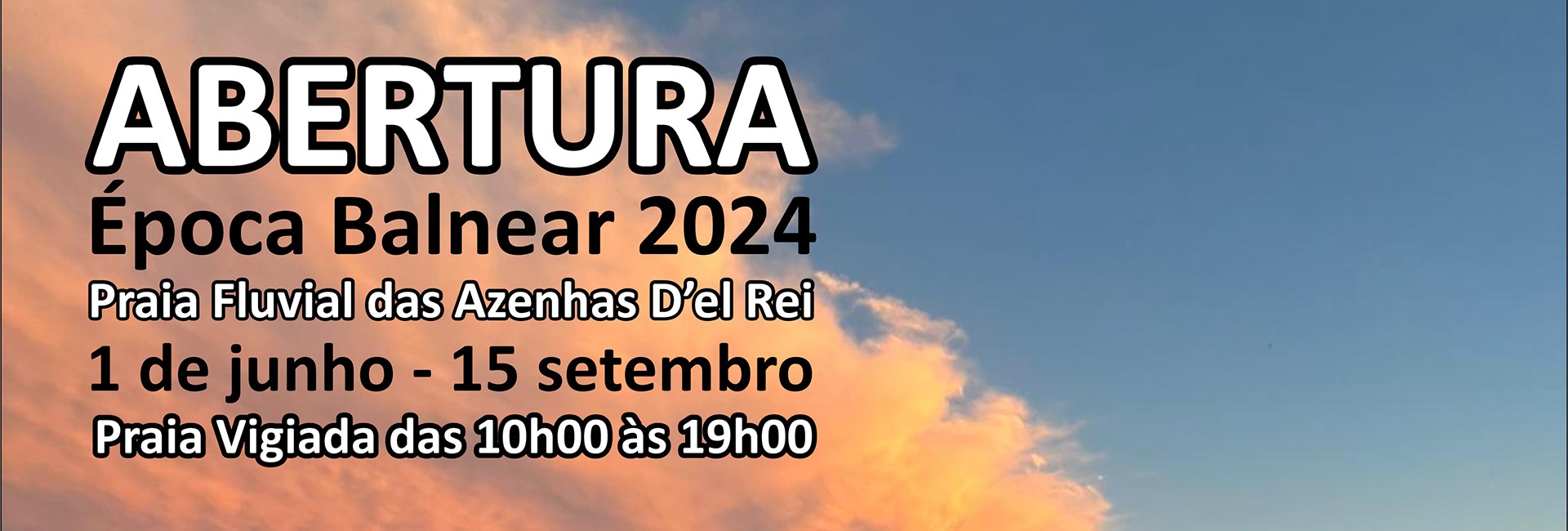 Abertura da Época Balnear – Praia Azenhas D’El Rei