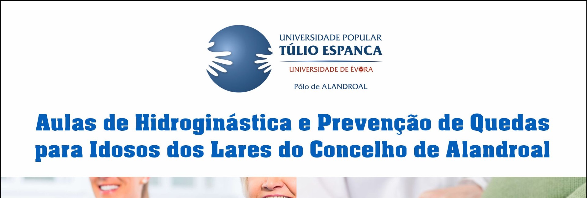 Aulas de Hidroginástica e Prevenção de Quedas para Idosos dos Lares do Concelho de Alandroal