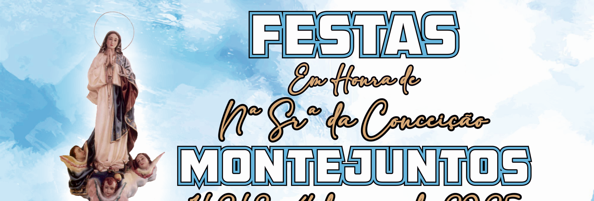 Festas em Honra de N.ª Sr.ª da Conceição – Montejuntos