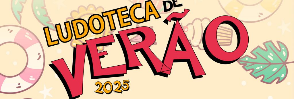 Ludoteca.Verão.2025.banner