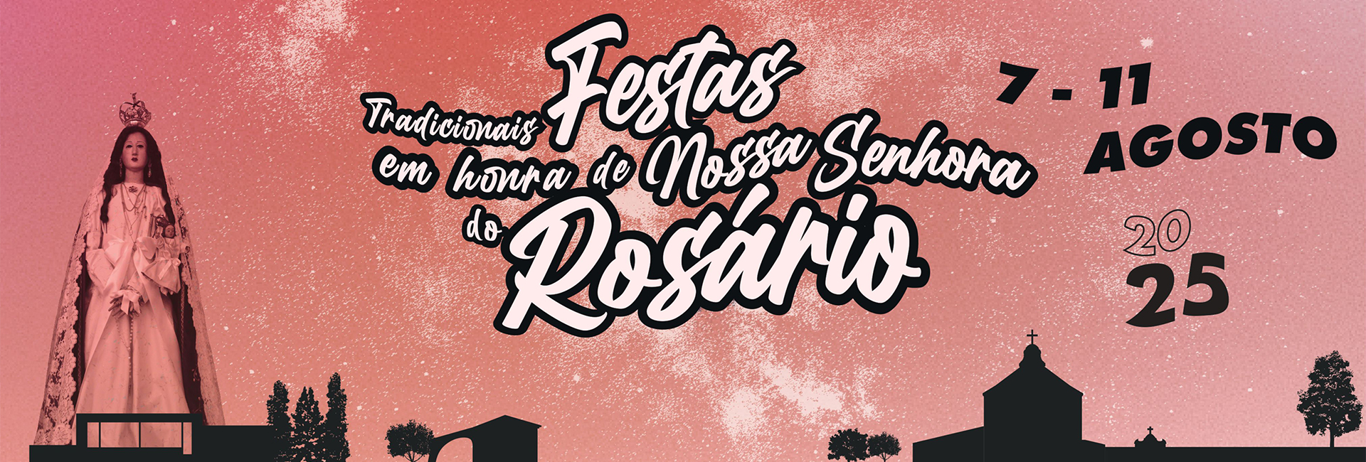 Tradicionais Festas em Honra de Nossa Senhora do Rosário