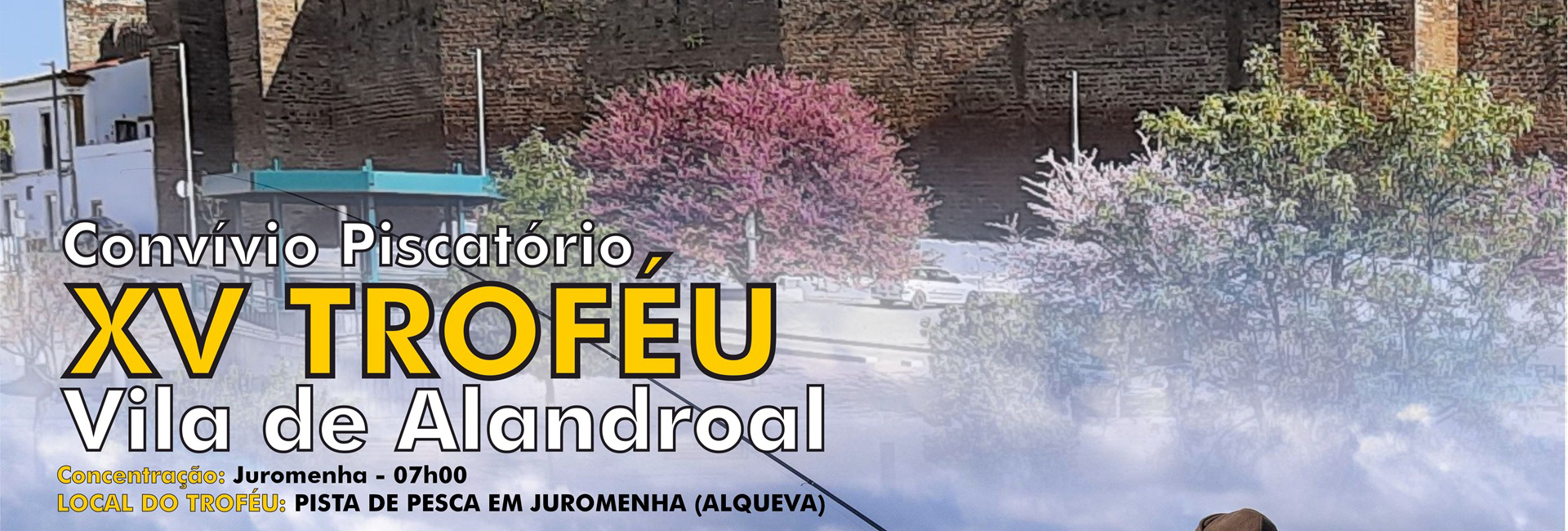 Convívio Piscatório – XV Troféu Vila de Alandroal
